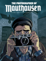 Reseña: The photographer at Mauthausen